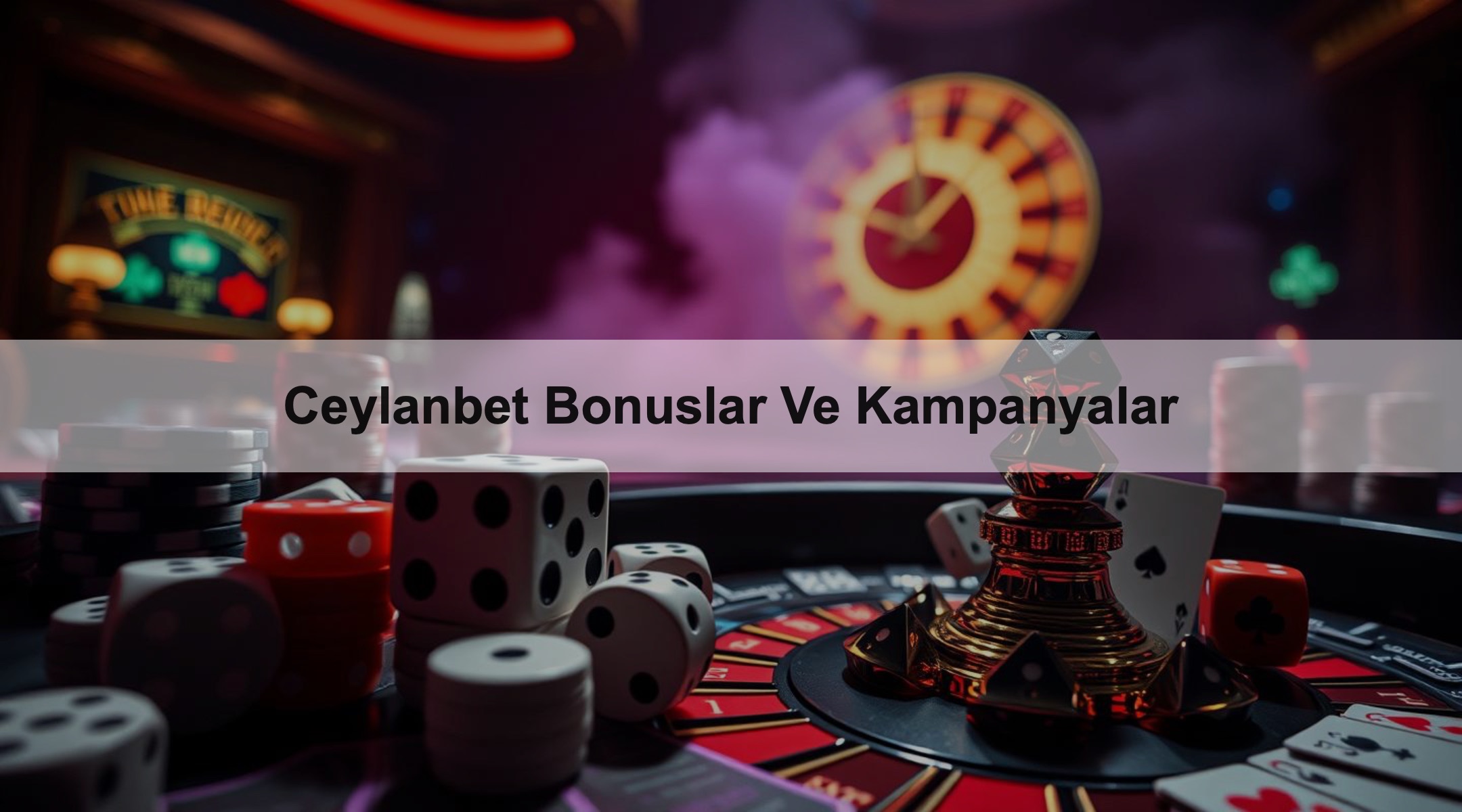 Ceylanbet Bonuslar Ve Kampanyalar